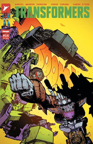 TRANSFORMERS #16 CVR A DANIEL WARREN JOHNSON AND MIKE SPICER