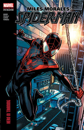 MILES MORALES SPIDER-MAN MODERN ERA EPIC COLLECTION HERO IN TRAINING TP