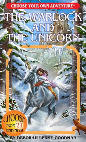 CHOOSE YOUR OWN ADVENTURE THE WARLOCK AND THE UNICORN