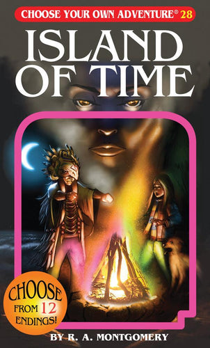 CHOOSE YOUR OWN ADVENTURE ISLAND OF TIME