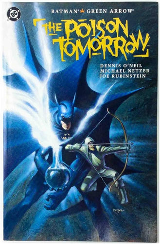 BATMAN GREEN ARROW THE POISON TOMORROW 1992 #1