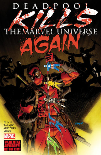 DEADPOOL KILLS THE MARVEL UNIVERSE AGAIN NEW PRINTING TP