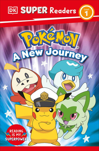 DK SUPER READERS LEVEL 1 POKMON A NEW JOURNEY TP