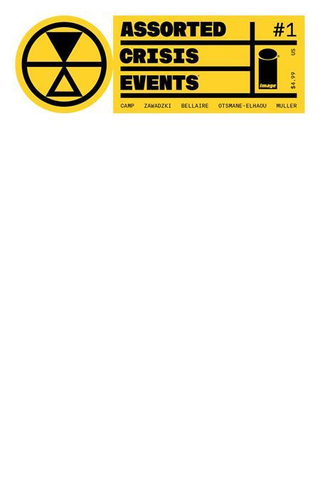 ASSORTED CRISIS EVENTS #1 CVR D BLANK SKETCH VAR