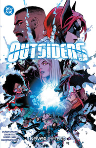 OUTSIDERS VOL 2 NEVER THE END TP
