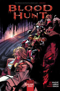 BLOOD HUNT RED BAND HC VOL 01
