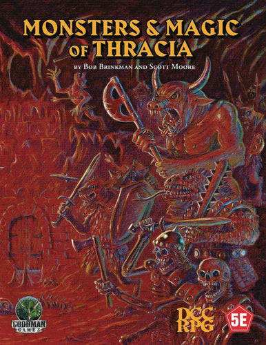 MONSTERS AND MAGIC OF THRACIA 5E DCC SC