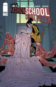 I WAS A FASHION SCHOOL SERIAL KILLER #1 CVR A DANIEL HILLYARD AND MICHELLE MADSEN BLOOD STITCHES OF 5