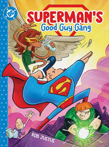 SUPERMANS GOOD GUY GANG HC