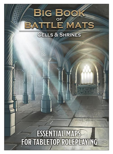 BATTLE MAT : BIG BOOK OF BATTLE MATS CELLS AND SHRINES