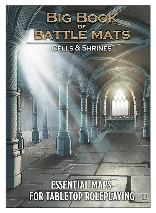 BATTLE MAT : BIG BOOK OF BATTLE MATS CELLS AND SHRINES