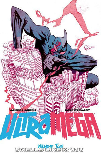 ULTRAMEGA BY JAMES HARREN SMELLS LIKE KAIJU VOL 02 TP