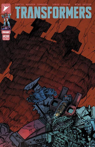 TRANSFORMERS #20 CVR A DANIEL WARREN JOHNSON AND MIKE SPICER