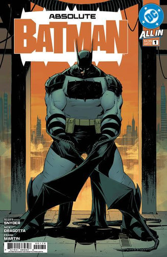 ABSOLUTE BATMAN #1 SIXTH PRINTING CVR A NICK DRAGOTTA