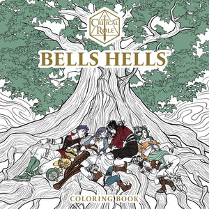 CRITICAL ROLE BELLS HELLS COLORING BOOK