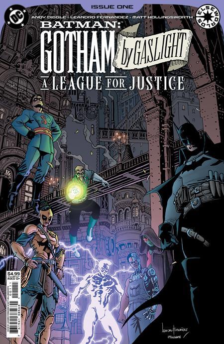 BATMAN GOTHAM BY GASLIGHT A LEAGUE FOR JUSTICE #1 CVR A LEANDRO FERNANDEZ OF 6