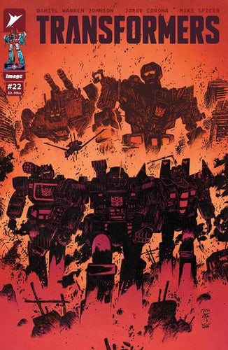TRANSFORMERS #22 CVR B JORGE CORONA AND MIKE SPICER VAR