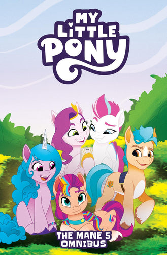 MY LITTLE PONY THE MANE 5 OMNIBUS TP TP