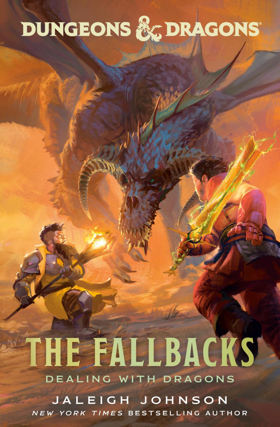 DUNGEONS AND DRAGONS THE FALLBACKS DEALING WITH DRAGONS HC HC