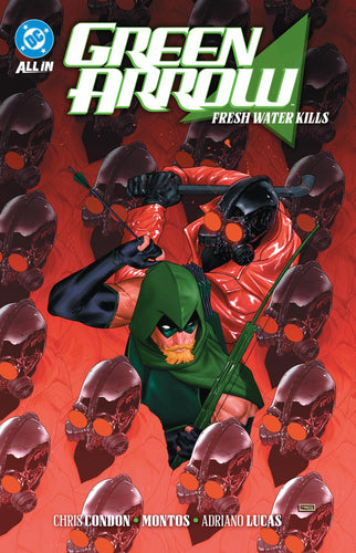 GREEN ARROW VOL 4 FRESH WATER KILLS TP