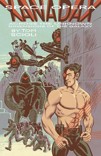 SPACE OPERA XANADAX ACROSS THE UNKNOWN DIMENSIONS OF THE GALAXY OGN TP