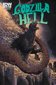 GODZILLA 70TH ANNIVERSARY FOIL CLASSICS GODZILLA IN HELL #1 COVER A STOKOE CVR A