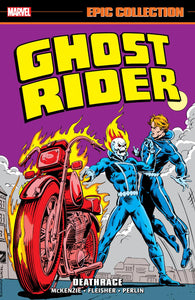 GHOST RIDER EPIC COLLECTION DEATHRACE TP