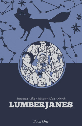 LUMBERJANES BOOK ONE TP