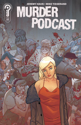 MURDER PODCAST #1 CONNECTED COVER B MIKE TISSERAND CVR B
