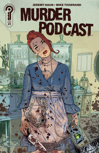 MURDER PODCAST #1 COVER A JEREMY HAUN CVR A