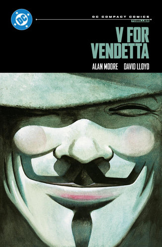 V FOR VENDETTA TP DC COMPACT COMICS EDITION