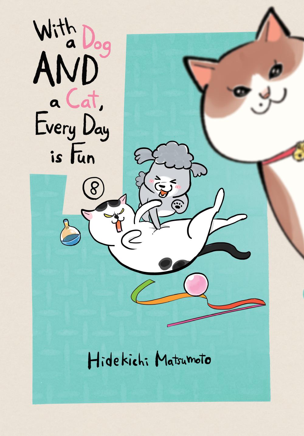 WITH DOG AND CAT EVERY DAY IS FUN TP VOL 08