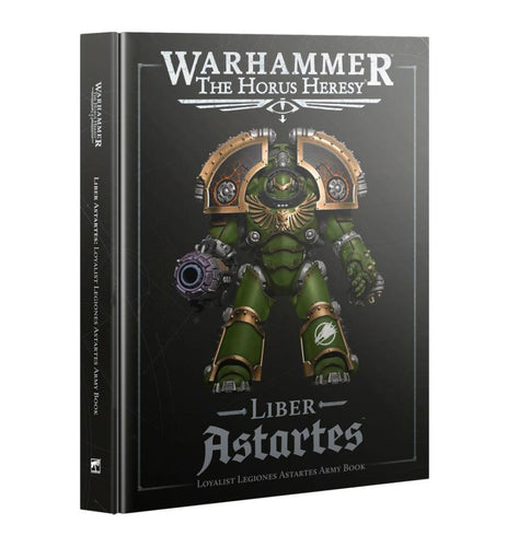 WARHAMMER: THE HORUS HERESY LIBER ASTARTES