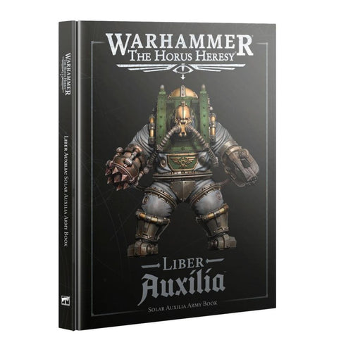 WARHAMMER: THE HORUS HERESY LIBER AUXILIA