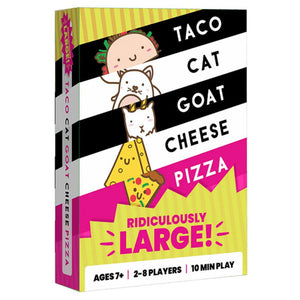 TACO CAT GOAT CHEESE PIZZA RIDICULOUSLY LARGE