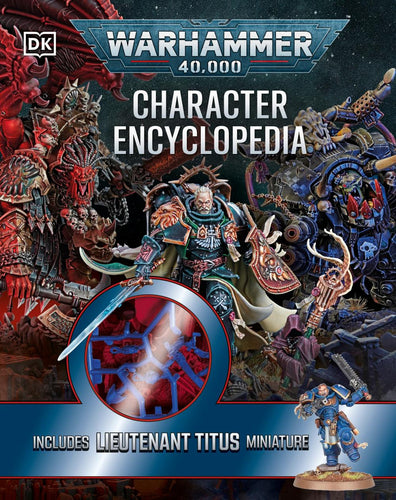 WARHAMMER 40000 CHARACTER ENCYCLOPEDIA