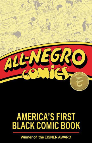 ALL NEGRO COMICS AMERICAS FIRST BLACK COMIC BOOK TP