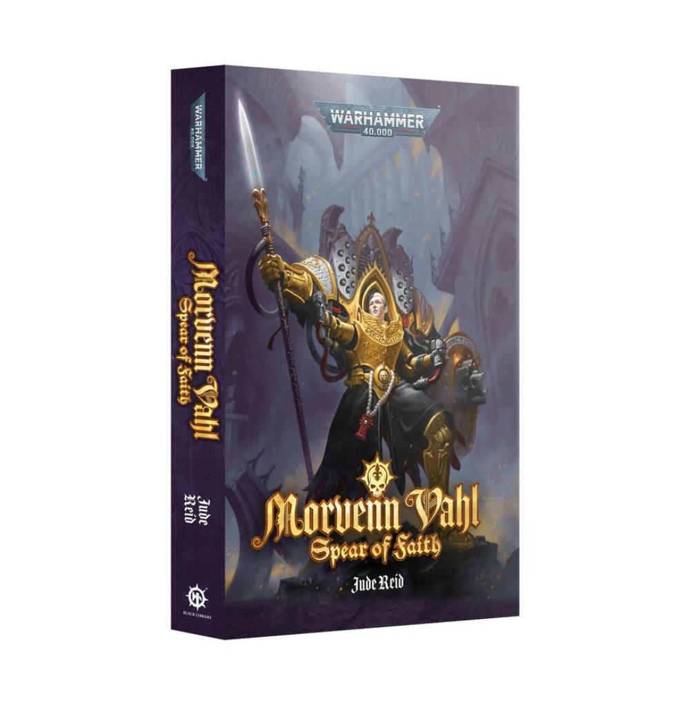 WARHAMMER 40K : MORVENN VAHL SPEAR OF FAITH PB