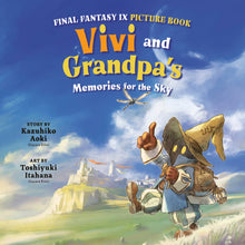 Load image into Gallery viewer, FINAL FANTASY IX PICTURE BOOK VIVI AND GRANDPAS MEMORIES FOR THE SKY HC
