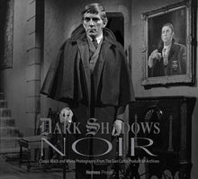 Load image into Gallery viewer, DARK SHADOWS NOIR HC CLASSIC BW PHOTOGRAPHY
