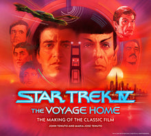 Load image into Gallery viewer, STAR TREK IV THE VOYAGE HOME THE MAKING OF THE CLASSIC FILM HC
