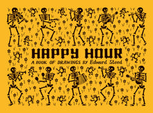 Load image into Gallery viewer, HAPPY HOUR
