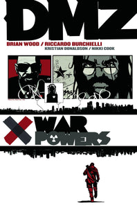 DMZ TP VOL 07 WAR POWERS