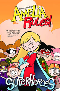 AMELIA RULES S&S ED TP VOL 03 SUPERHEROES