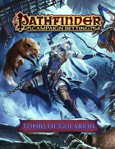 PATHFINDER CAMPAIGN SETTING TOMBS OF GOLARION