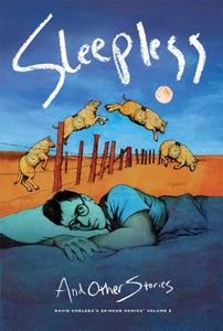 DAVID CHELSEAS 24 HOUR COMICS HC VOL 02 SLEEPLESS