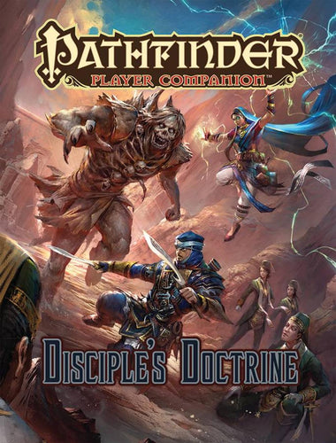 PATHFINDER RPG PLAYER COMPANION DISCIPLES DOCTRINE