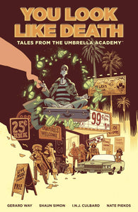 TALES FROM UMBRELLA ACADEMY TP VOL 01 YOU LOOK LIKE DEATH