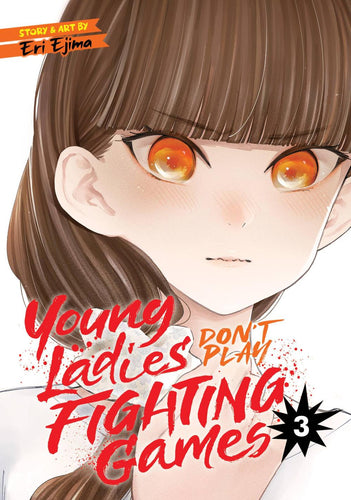 YOUNG LADIES DONT PLAY FIGHTING GAMES GN VOL 03