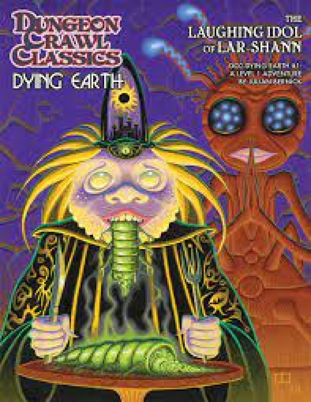 DUNGEON CRAWL CLASSICS DYING EARTH THE LAUGHING IDOL OF LAR SHAN